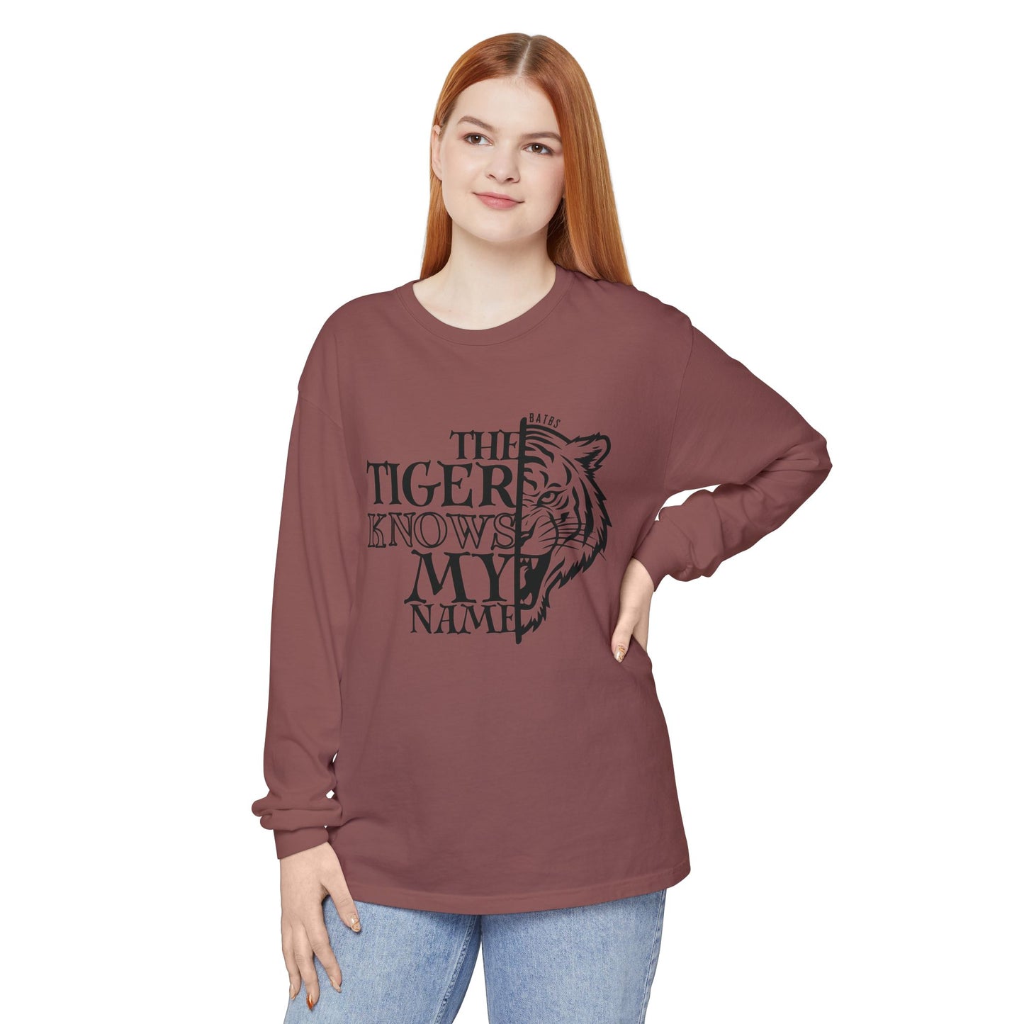 The Tiger Knows My Name Long Sleeve Comfort Colors Shirt