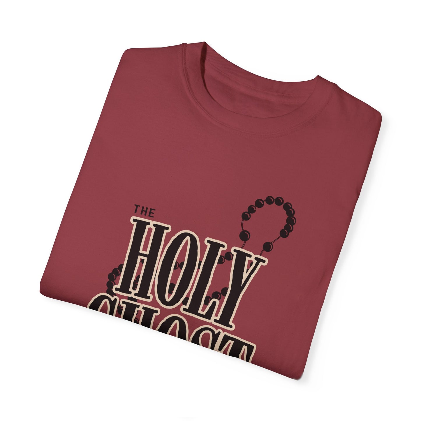 The Holy Ghost Is Haunting Me Comfort Color T-Shirt