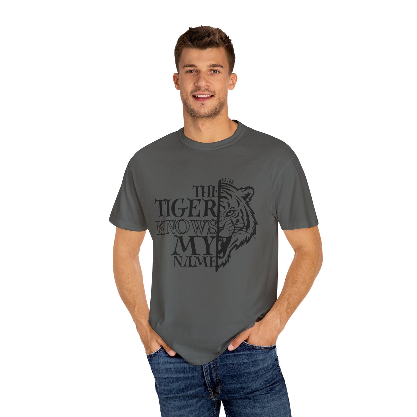 The Tiger Knows My Name Comfort Colors T-Shirt