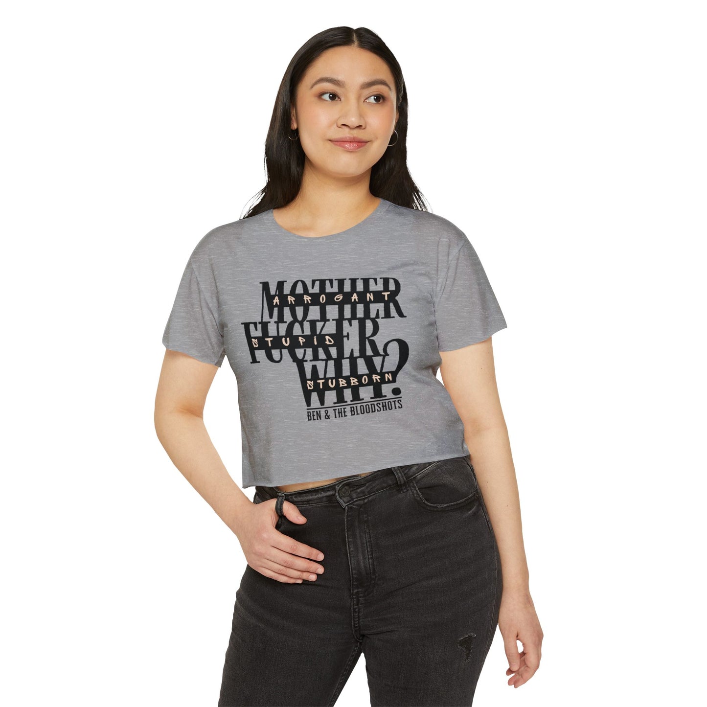 Mother F*cker Why Crop Top