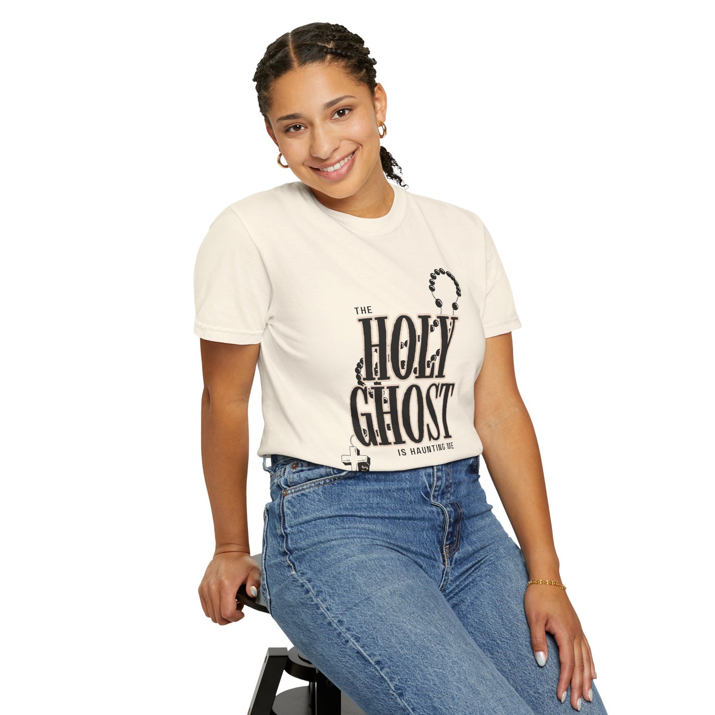 The Holy Ghost Is Haunting Me Comfort Color T-Shirt