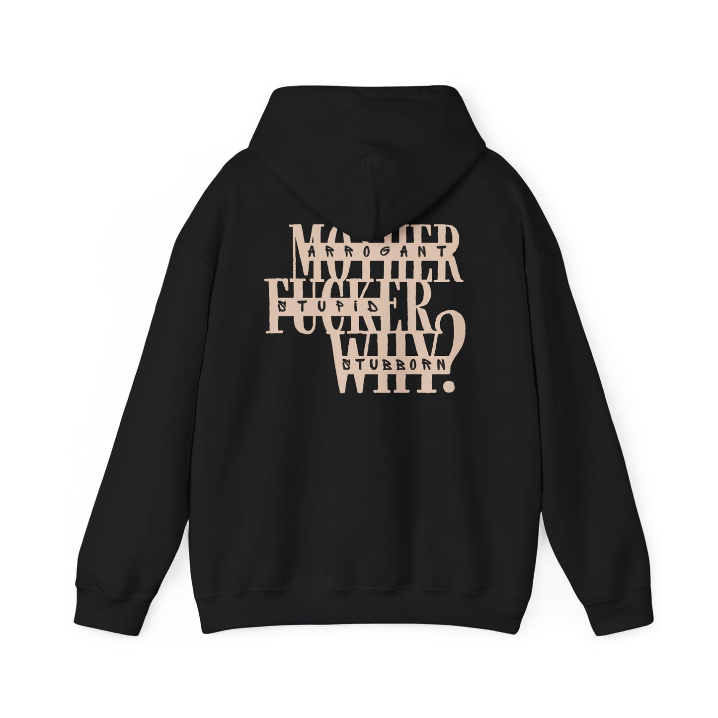 BATBS Mother F*cker Why Heavy Blend™ Hoodie Sweatshirt