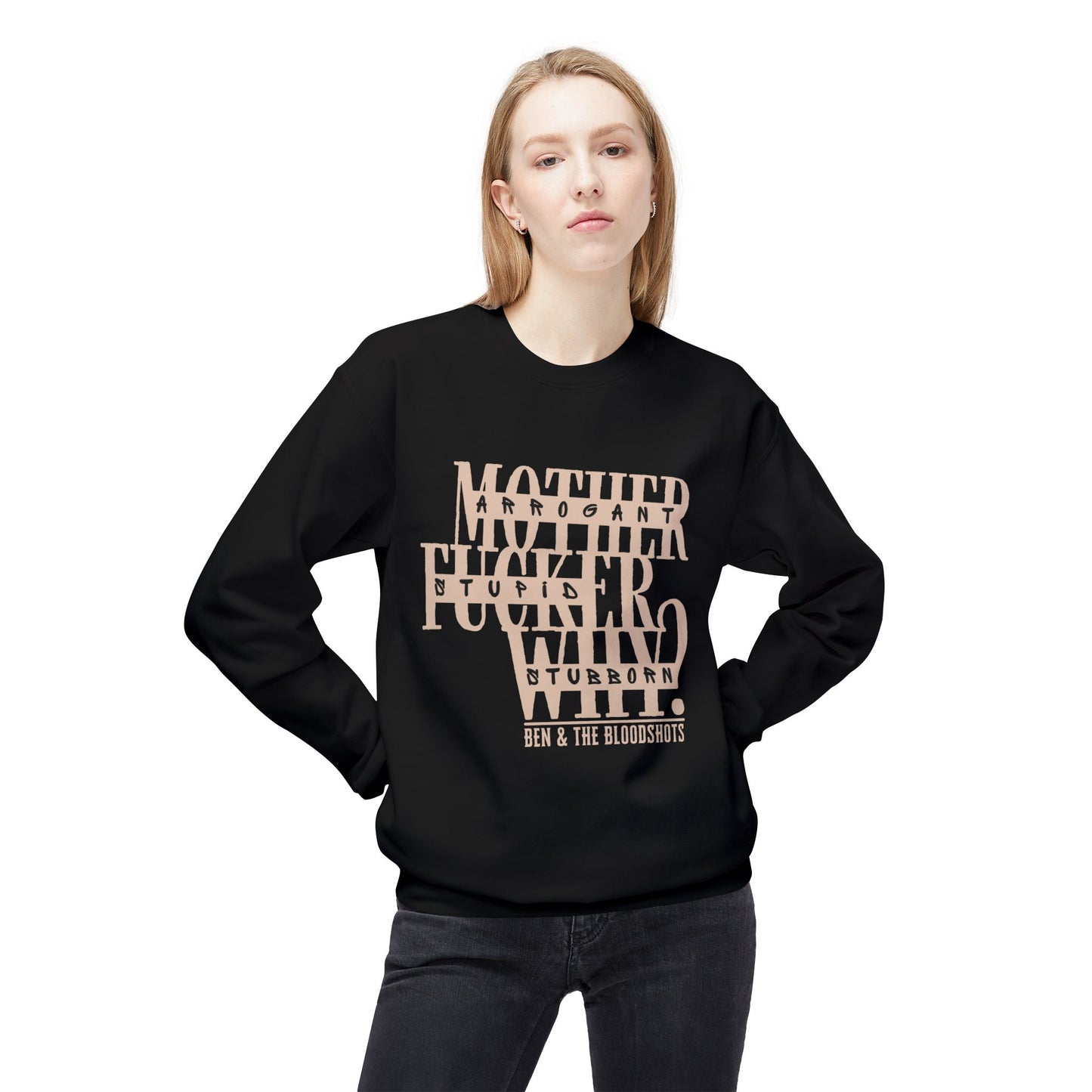 Mother F*cker Why Unisex Midweight Softstyle Fleece Crewneck Sweatshirt