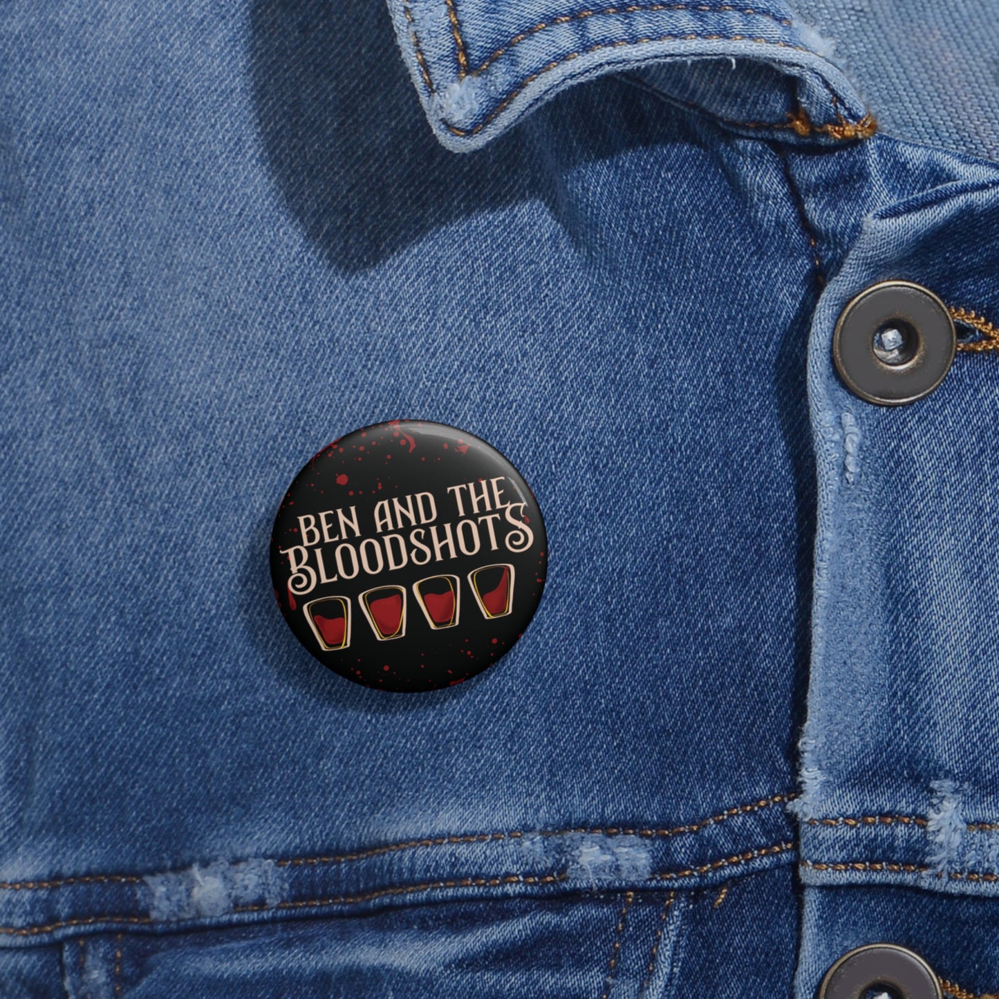 Ben & The Bloodshots Blood-Splattered Button Pin (Black)